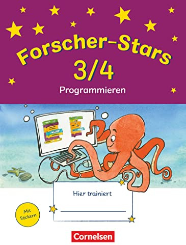Forscher-Stars - Sachunterricht - 3./4. Schuljahr: Programmieren - Übungsheft - Mit Lösungen