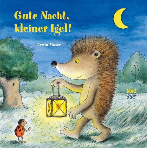 Gute Nacht, kleiner Igel! (Moser Minis)