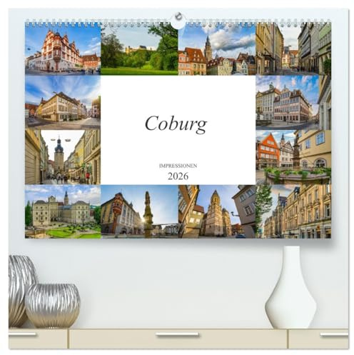 Coburg Impressionen (hochwertiger Premium Wandkalender 2026 DIN A2 quer), Kunstdruck in Hochglanz: Zwölf wunderschöne Bilder der Stadt Coburg (CALVENDO Orte)