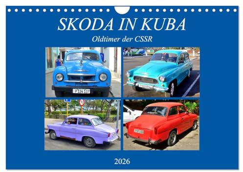 SKODA IN KUBA - Oldtimer der CSSR (Wandkalender 2026 DIN A4 quer), CALVENDO Monatskalender: Verschiedene Modelle der Marke Skoda in Kuba (CALVENDO Mobilitaet)