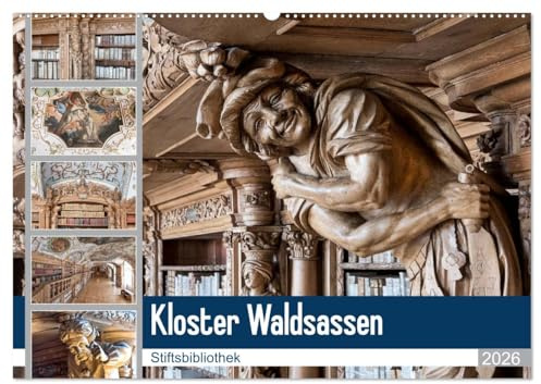 Kloster Waldsassen Stiftsbibliothek (Wandkalender 2026 DIN A2 quer), CALVENDO Monatskalender: Eine berühmte Stiftsbibliothek stellt sich vor (CALVENDO Orte)