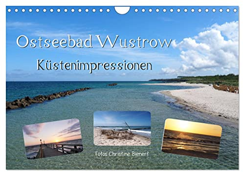 Ostseebad Wustrow Küstenimpressionen (Wandkalender 2026 DIN A4 quer), CALVENDO Monatskalender: Wustrows abwechslungsreiche Ostseeküste lädt zum Träumen ein (CALVENDO Natur)