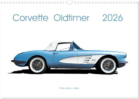 Corvette Oldtimer 2026 (Wandkalender 2026 DIN A3 quer), CALVENDO Monatskalender: Oldtimerbilder der US Sportwagenikone (CALVENDO Mobilitaet)