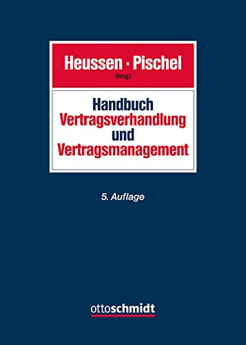 Handbuch Vertragsverhandlung und Vertragsmanagement