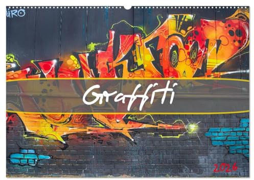 Graffiti (Wandkalender 2026 DIN A2 quer), CALVENDO Monatskalender: Schillernde bunte Farben und originelle Bilder zeichnen die Graffiti-Kunstszene ... aus der Dresdner-Neustadt. (CALVENDO Orte)