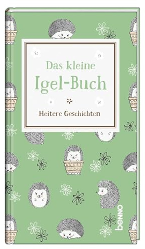 Das kleine Igel-Buch: Heitere Geschichten