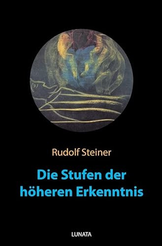 Die Stufen der höheren Erkenntnis