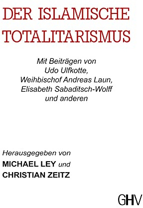 Der islamische Totalitarismus