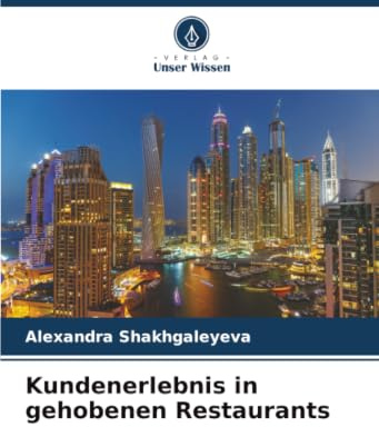 Kundenerlebnis in gehobenen Restaurants