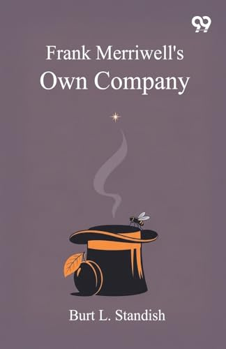 Frank Merriwell's Own Company