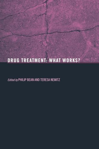 Drug Treatment: What Works?