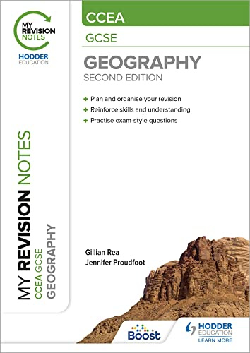 My Revision Notes: CCEA GCSE (9―1) Geography Second Edition: CCEA GCSE Geography Second Edition