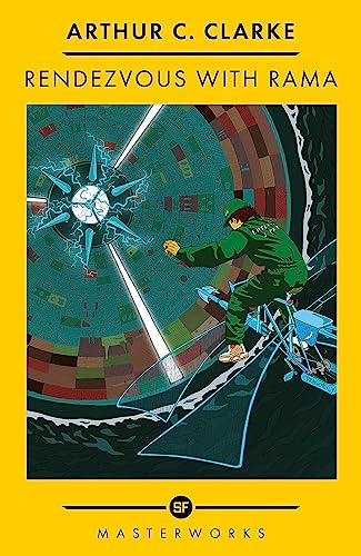 Rendezvous With Rama: by Arthur C. Clarke (S.F. MASTERWORKS)