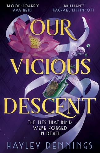 Our Vicious Descent: a pulse-pounding sapphic romantasy set in 1920s Harlem! (Bittersweet Poison)