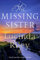 The Missing Sister: Lucinda Riley (The Seven Sisters, 7)