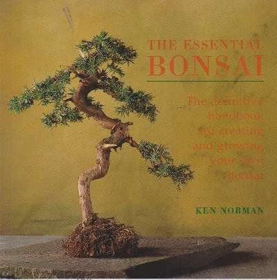 Anness Publishing The Essential Bonsai – Das Definitive Handbuch zum Erstellen und Anbau Eigener Bonsai-Produkte