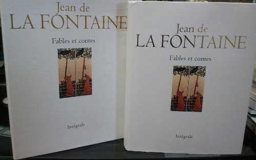 Fables et contes: L'Intégrale