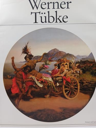Werner Tübke. Leben und Werk
