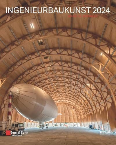 Ingenieurbaukunst 2024: Made in Germany