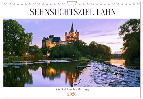 Sehnsuchtsziel Lahn (Wandkalender 2026 DIN A4 quer), CALVENDO Monatskalender: Das Lahntal ist mit seinen pittoresken Orten ein Touristenmagnet für Radfahrer, Wanderer und Genießer (CALVENDO Orte)