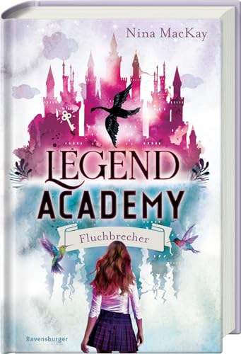 Legend Academy, Band 1 - Fluchbrecher (Legend Academy, 1)