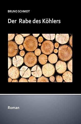 Sauerlandromane / Der Rabe des Köhlers: Ein Sauerland Roman