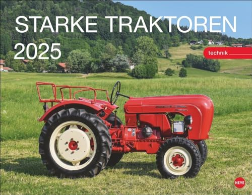 Starke Traktoren Posterkalender 2025: Exklusiver Wandkalender mit 12 beeindruckenden Traktoren. Hochwertiger Foto-Kalender 2025. Von Lanz über Porsche bis John Deere. 44 x 34 cm.