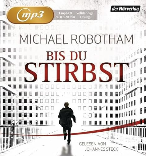 Bis du stirbst: Ungekürzte Lesung (Joe O'Loughlin und Vincent Ruiz, Band 7)