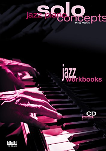 Jazz Piano Solo Concepts: Jazz Workbooks