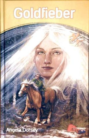 Goldfieber (Engel der Pferde)