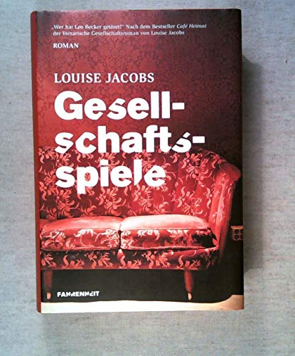 Gesellschaftsspiele: Roman