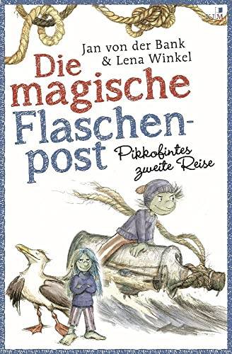 Die magische Flaschenpost. Pikkofintes zweite Reise.: mit einem Klabauterlexikon und einem Sachregister, mit vielen farbigen Abbildungen: Hamburgparadies