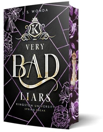 Very Bad Liars: Kingston University, Spring Break (Dark Bully Reverse Harem) | Mit wunderschönem Farbschnitt (Very Bad Kings)