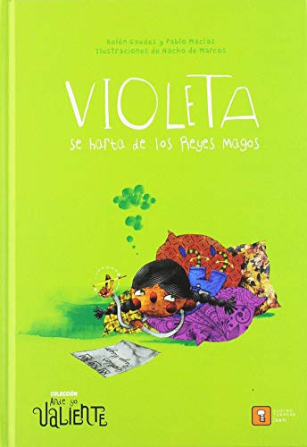 VIOLETA SE HARTA DE LOS REYES MAGOS: 6 (Ande yo valiente)