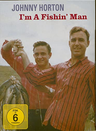 Johnny Horton - I'm A Fishin' Man