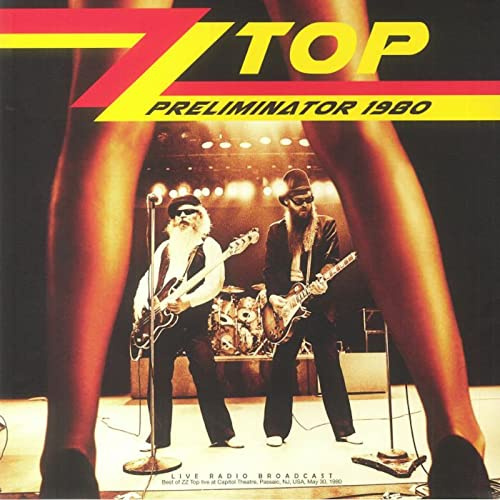 ZZ Top - Preliminator 1980 - Live Radio Broadcast | Capitol Theatre, Passaic, New Jersey, USA, May 30, 1980