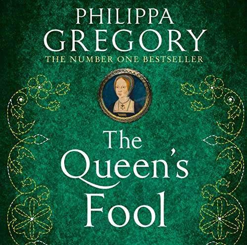 The Queen’s Fool: A gripping Sunday Times bestselling Tudor historical fiction novel