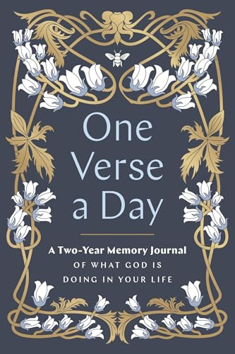 One Verse a Day (Prayer Journal): A Two-Year Memory Book of What God is Doing in Your Life