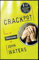 Crackpot: The Obsessions of