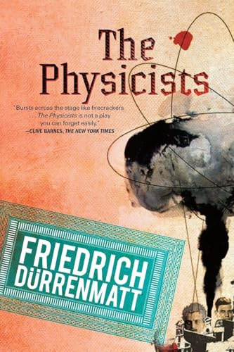 Physicists: A Comedy in Two Acts