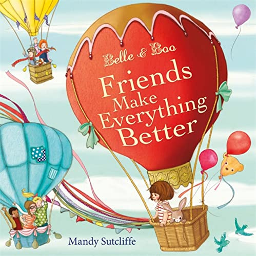 Belle & Boo 05: Friends Make Everything Better
