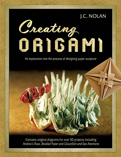 Creating Origami: An Exploration into the Process of Designing Paper Sculpture
