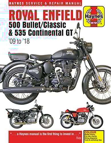 Royal Enfield 500 Bullet / Classic & 535 Continental GT Haynes Service & Repair Manual: '09 to '18: (09-18)