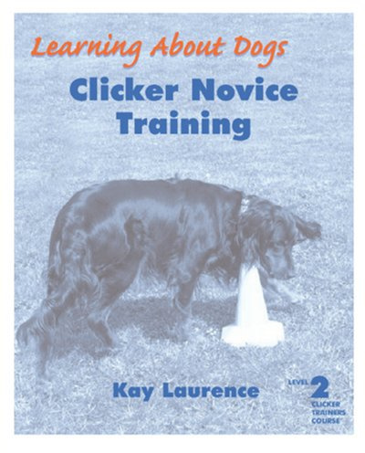 Clicker Novice Training: Level 2