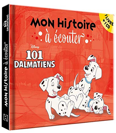 LES 101 DALMATIENS - Mon histoire à écouter - L'histoire du film - Livre CD - Disney