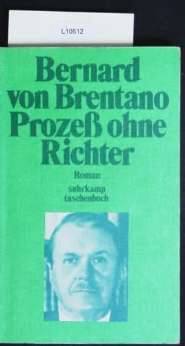 Prozeß ohne Richter. Roman.