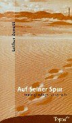 Auf Seiner Spur: Texte gläubiger Zuversicht