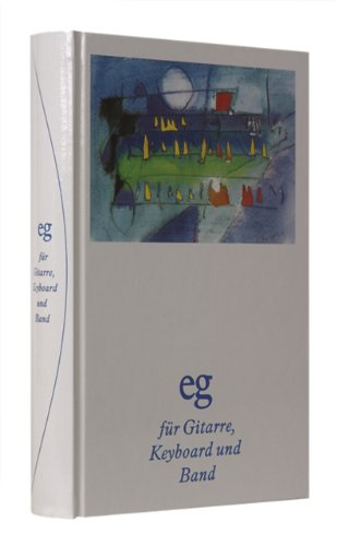 Evangelisches Gesangbuch: Mit Akkordsymbolen für Gitarre, Keyboard und Band Ausgabe für die Landeskirchen Rheinland, Westfalen und Lippe