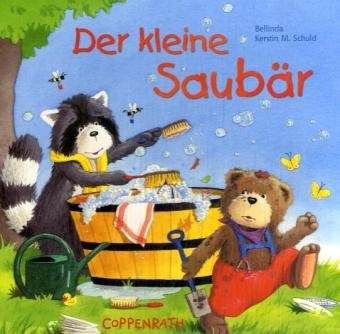 Der kleine Saubär (Bücher für die Kleinsten)