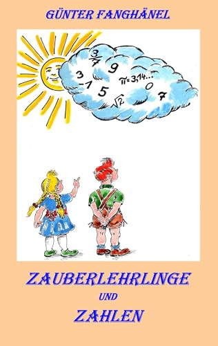 Zauberlehrlinge und Zahlen